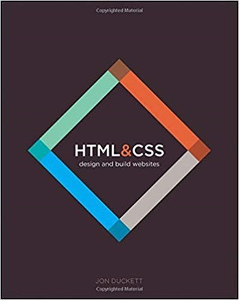 Cover of HTML & CSS: Design and Build Websites by Jon Duckett